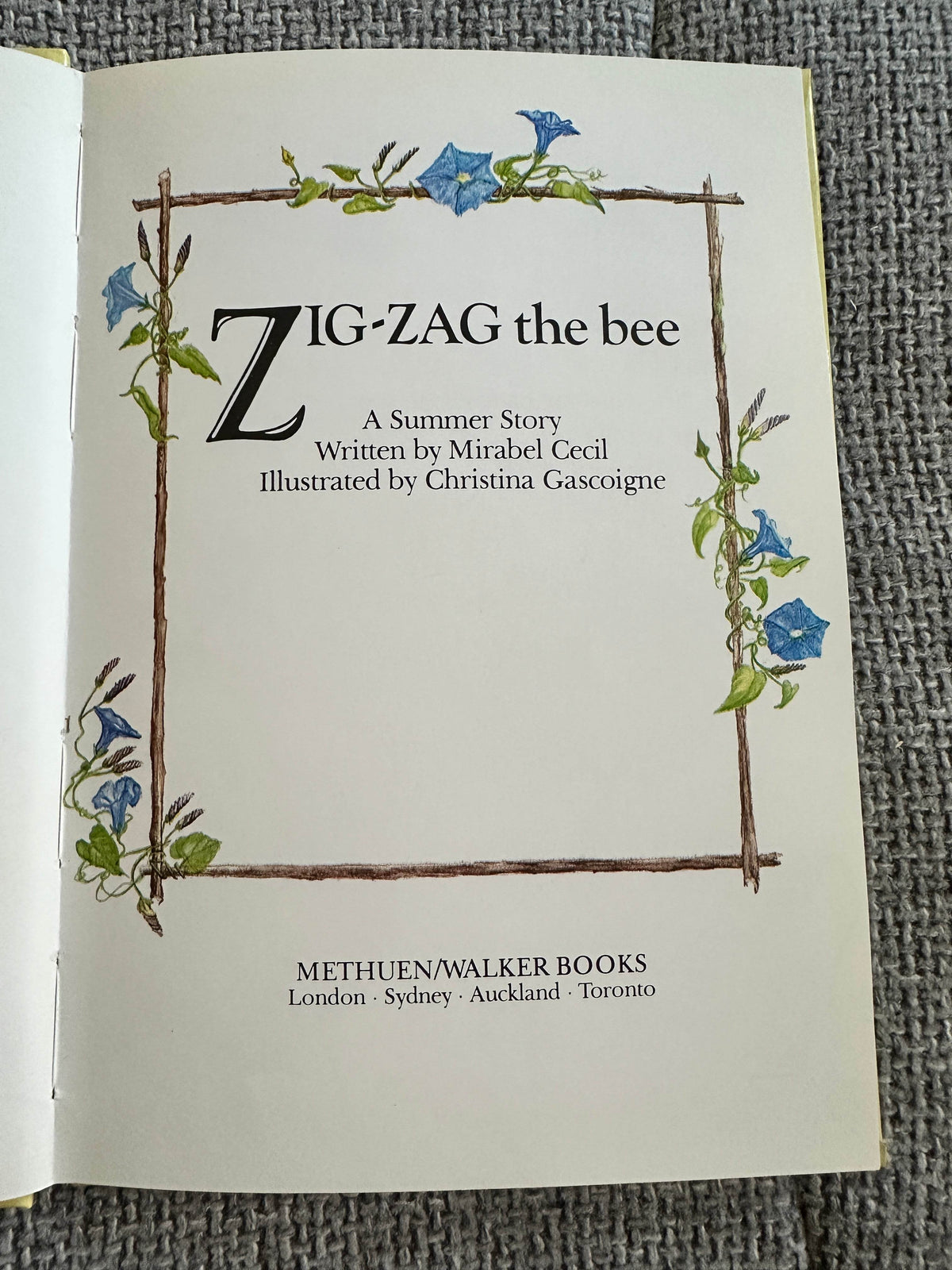 1980*1st* Zig-Zag The Bee - Mirabel Cecil (Christina Gascoigne Illust) Methuen / Walker Books - Honeyburn Books (UK)