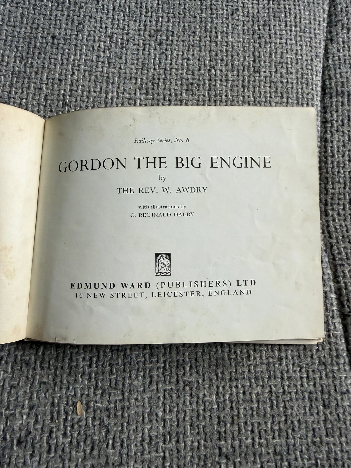 1953*1st* Gordon The Big Engine - Rev. W. Awdry (Reginald C. Dalby illust) Edmund Ward (publishers) Ltd - Honeyburn Books (UK)
