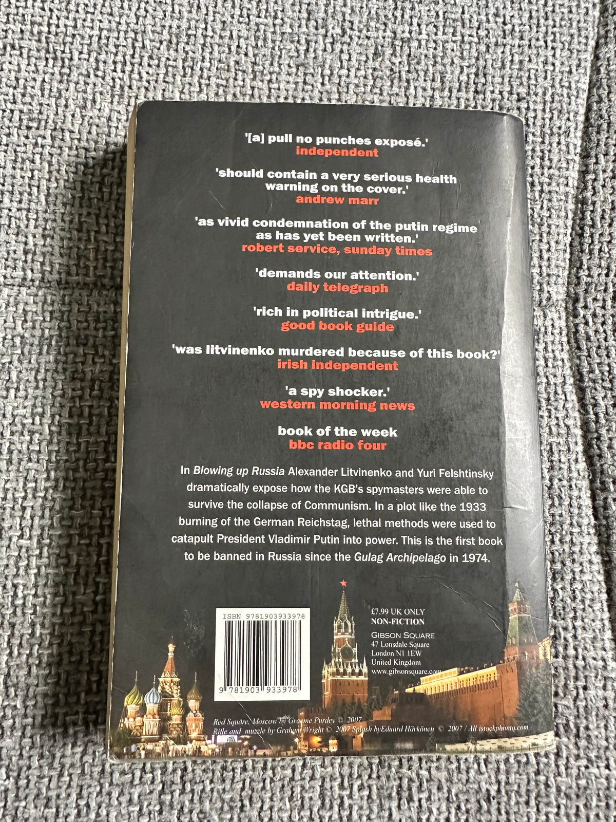 2007 Blowing Up Russia - Alexander Litvinenko & Yuri Felshtinsky (Gibson Square Publisher) - Honeyburn Books (UK)