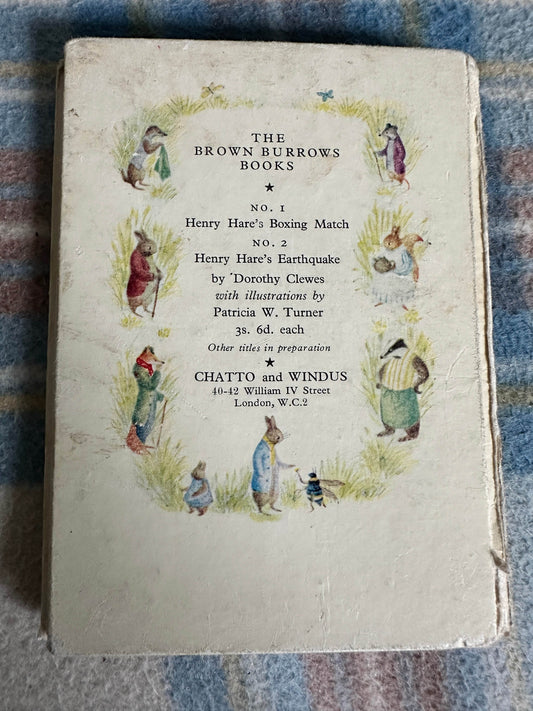 1950 Henry Hare’s Boxing Match - Dorothy Clewes(Illust Patricia W. Turner) Chatto & Windus - Honeyburn Books (UK)