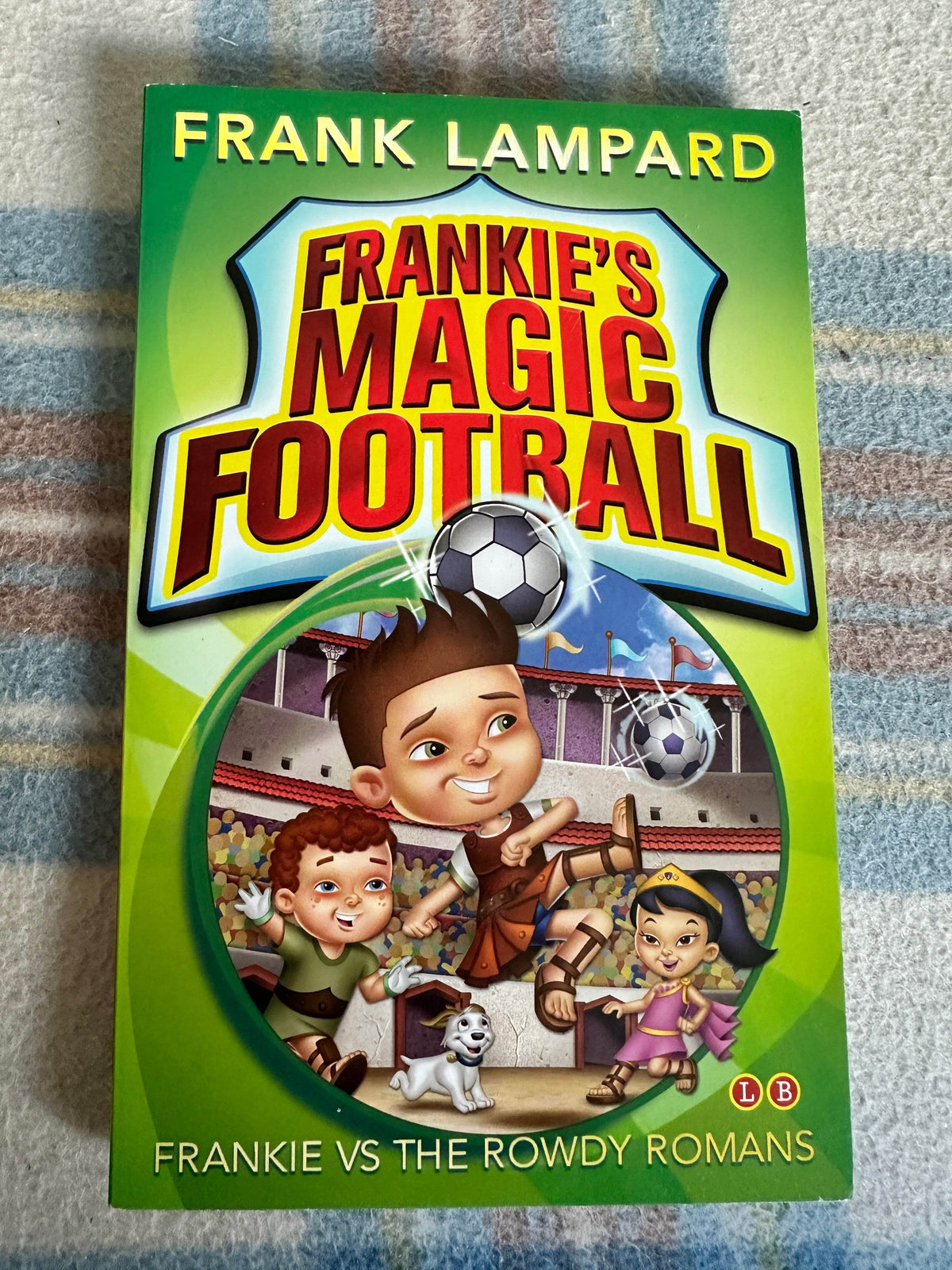 2013*1st* Frankie’s Magic Football - Frank Lampard(Little Brown Publishers) - Honeyburn Books (UK)