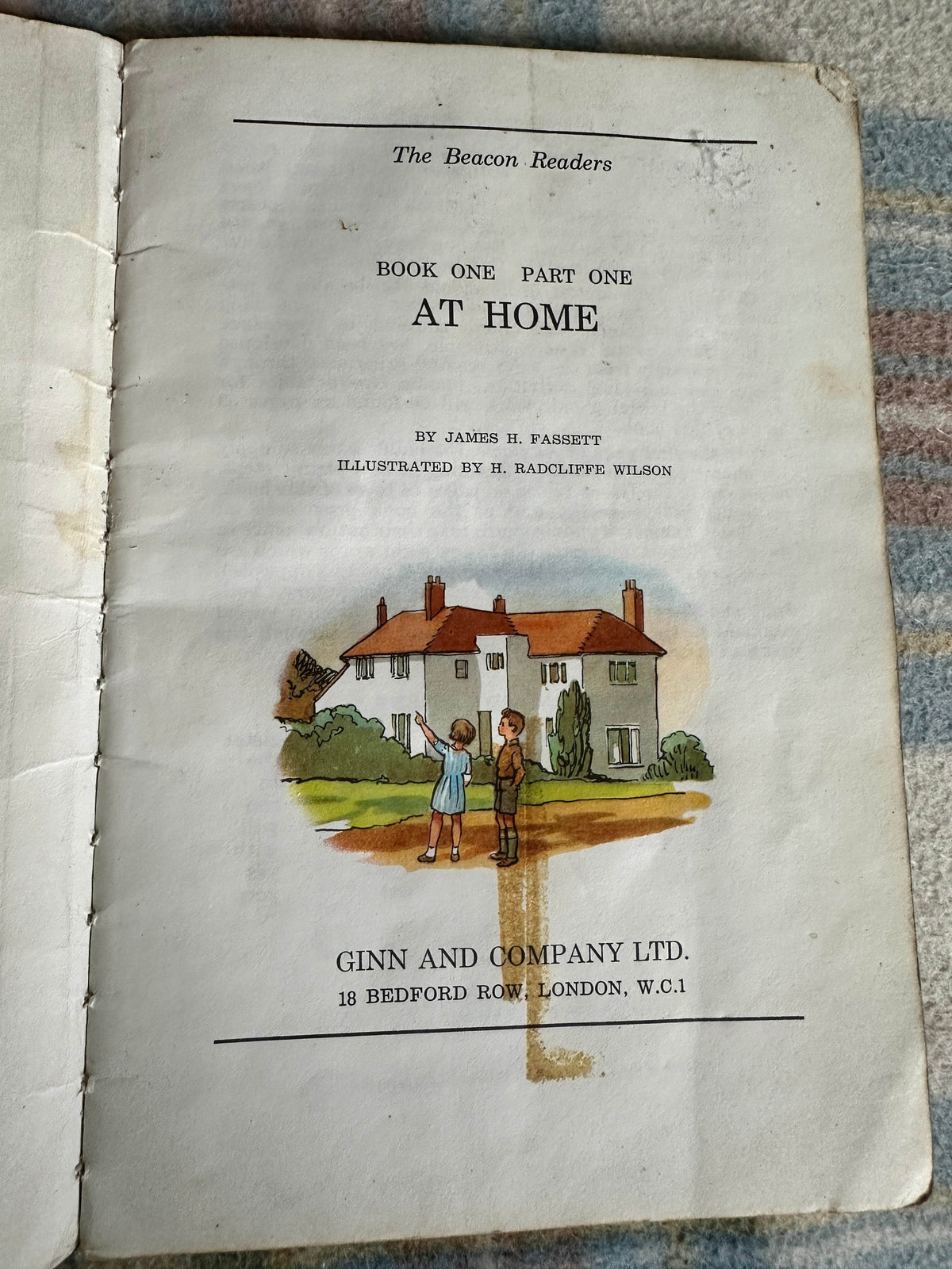 1963 The Beacon Readers Book 1 Part 1 - At Home - James H. Fassett(H. Radcliffe Wilson Illust) Ginn & Co Ltd - Honeyburn Books (UK)