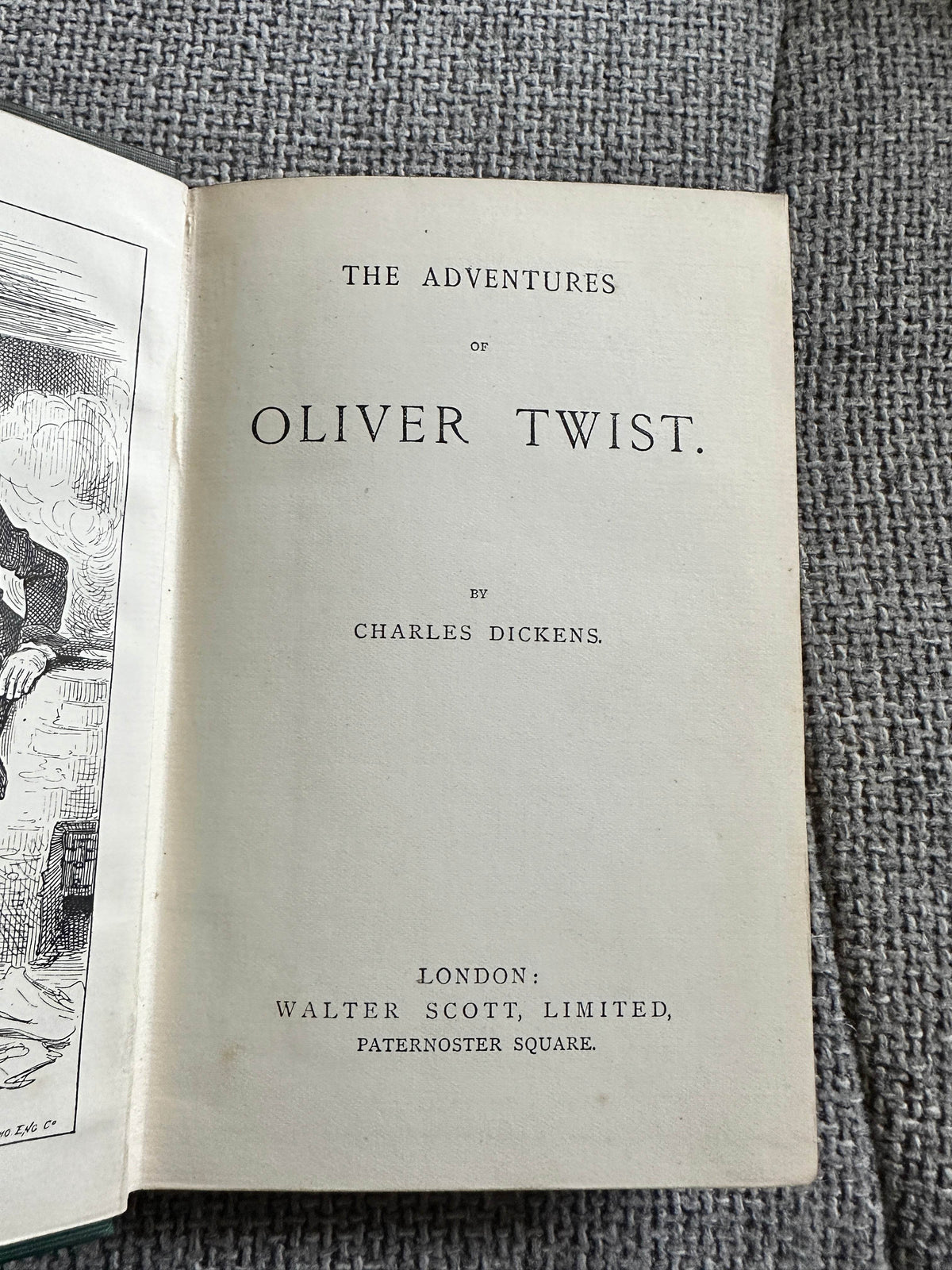 1880 Oliver Twist - Charles Dickens (W. Reynolds frontispiece) Walter Scott Published - Honeyburn Books (UK)