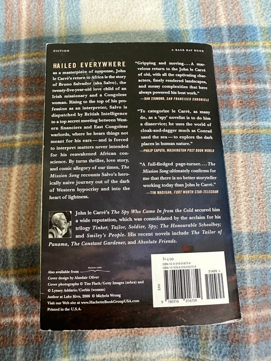 2007*1st*The Mission Song - John Le Carré (Back Bay Books) paperback - Honeyburn Books (UK)