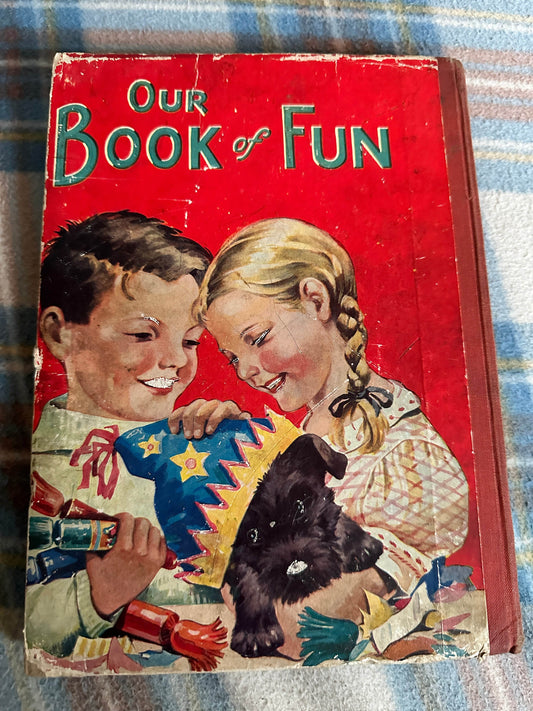1950’s Our Book Of Fun(Birn Brothers) - Honeyburn Books (UK)