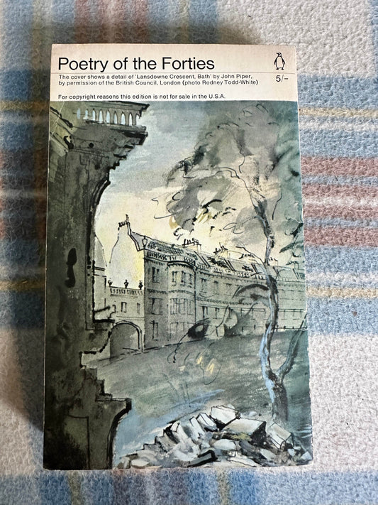 1968*1st* Poetry Of The Forties - edited by Robin Skelton(Penguin) - Honeyburn Books (UK)