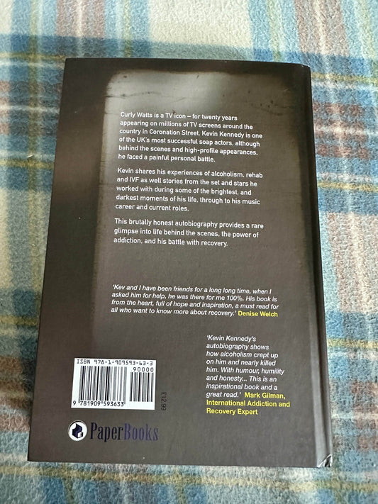 2013*1st Signed* My Story Kevin Kennedy The Street To Recovery(Paperback Books)Hardback - Honeyburn Books (UK)