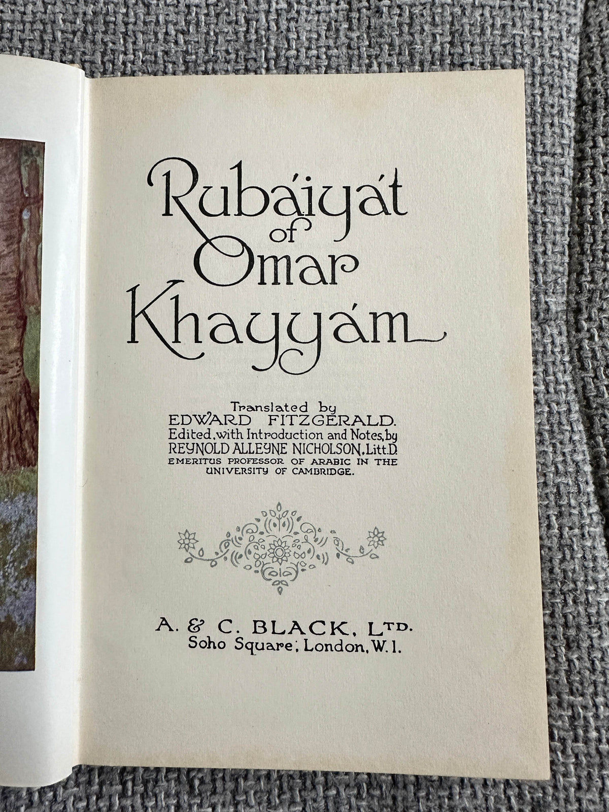 1967 Rubáiyát Of Omar Khayyám - Edward Fitzgerald with intro & notes by Reynold Alleyne Nicholson Litt.D (illustrated Gilbert James) A & C Black Ltd - Honeyburn Books (UK)