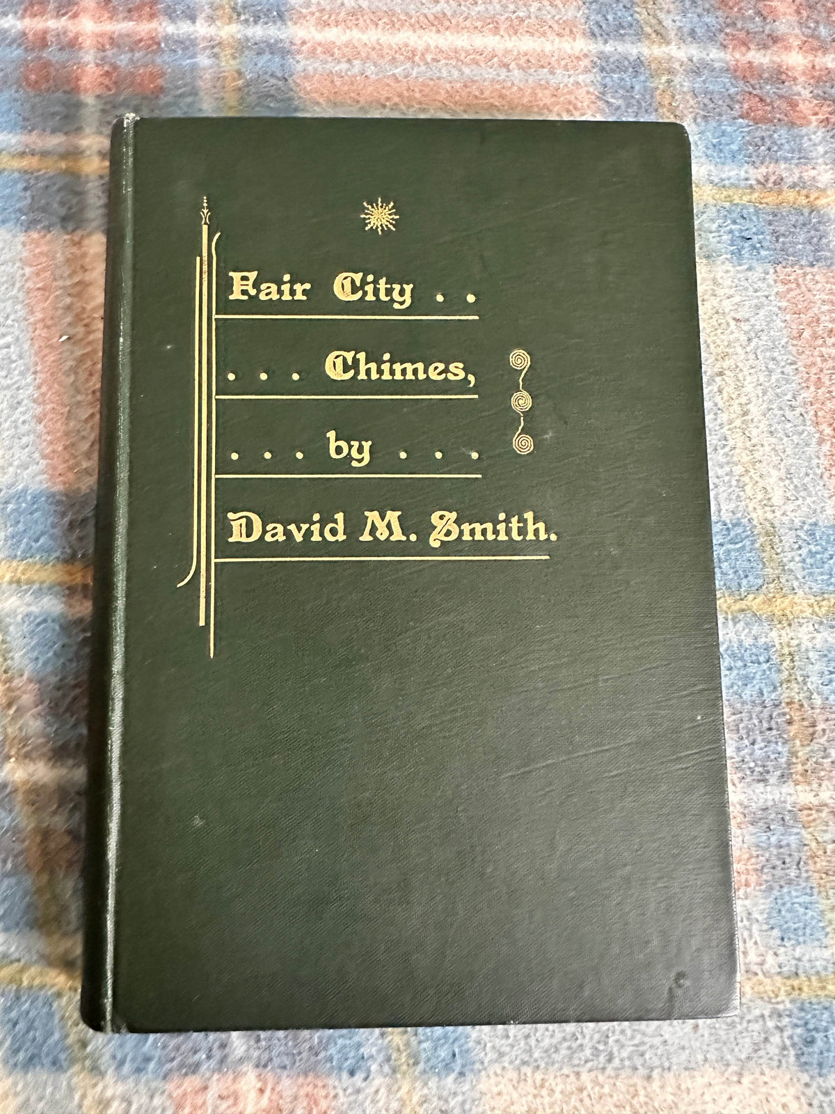 1898 Fair City…….Chimes - David Mitchell Smith(Wood & Son Perth Publisher) - Honeyburn Books (UK)
