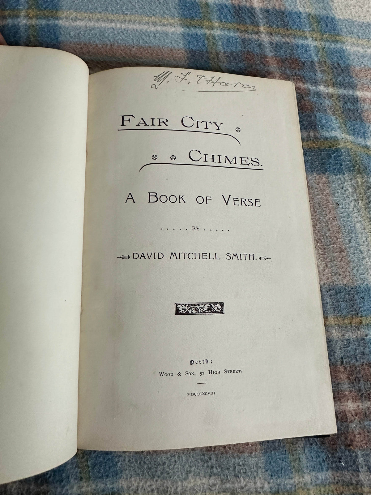 1898 Fair City…….Chimes - David Mitchell Smith(Wood & Son Perth Publisher) - Honeyburn Books (UK)