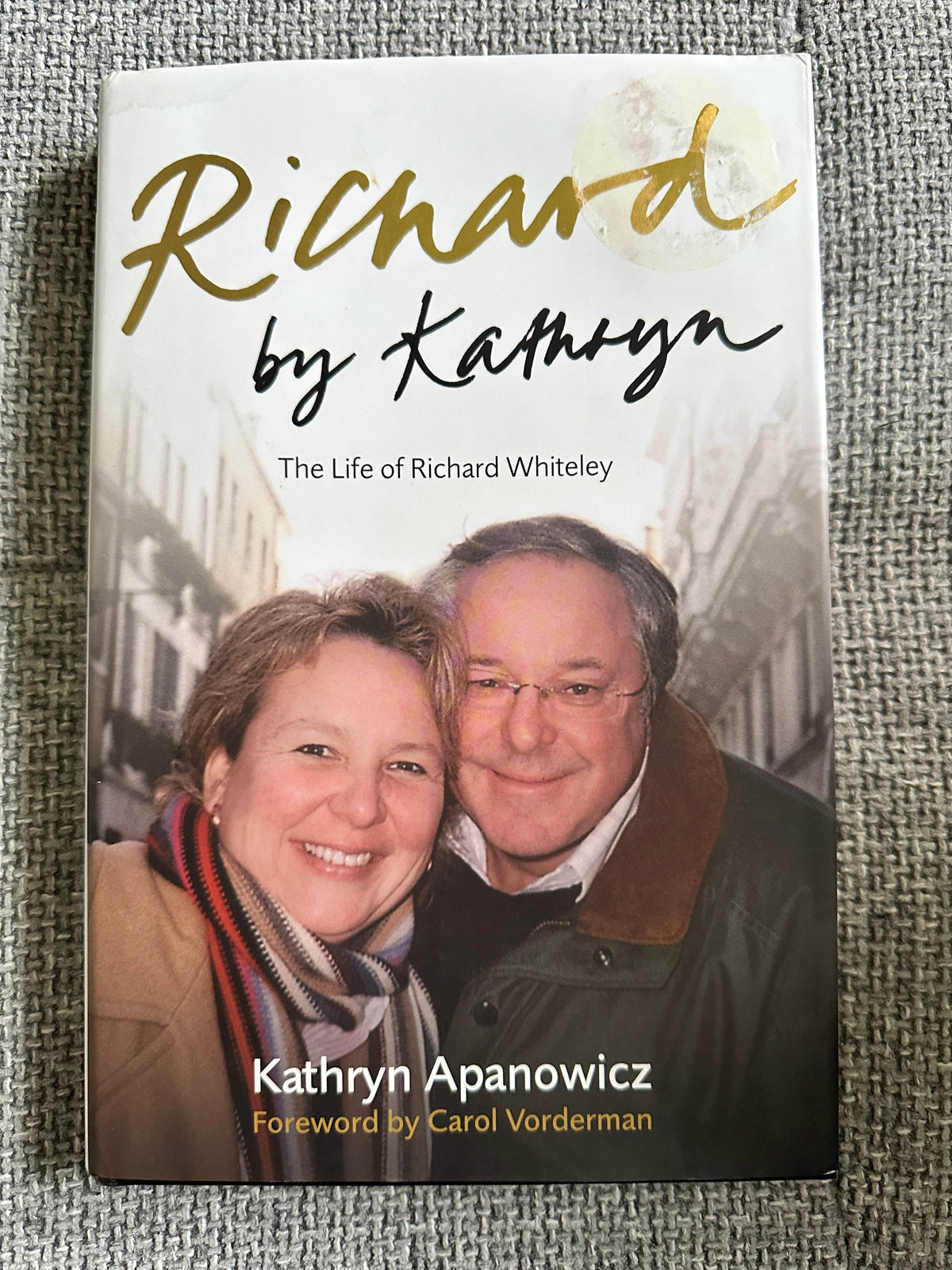 2006*1st SIGNED* Richard By Kathryn - Kathryn Apanowicz (Virgin Books) - Honeyburn Books (UK)