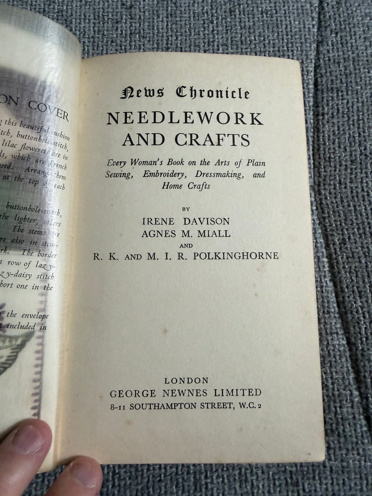 1940 Needlework Crafts Book by Irene Davison, Agnes M. Miall, R.K. & M.I.R. Polkinghorne - News Chronicle Edition - Honeyburn Books (UK)