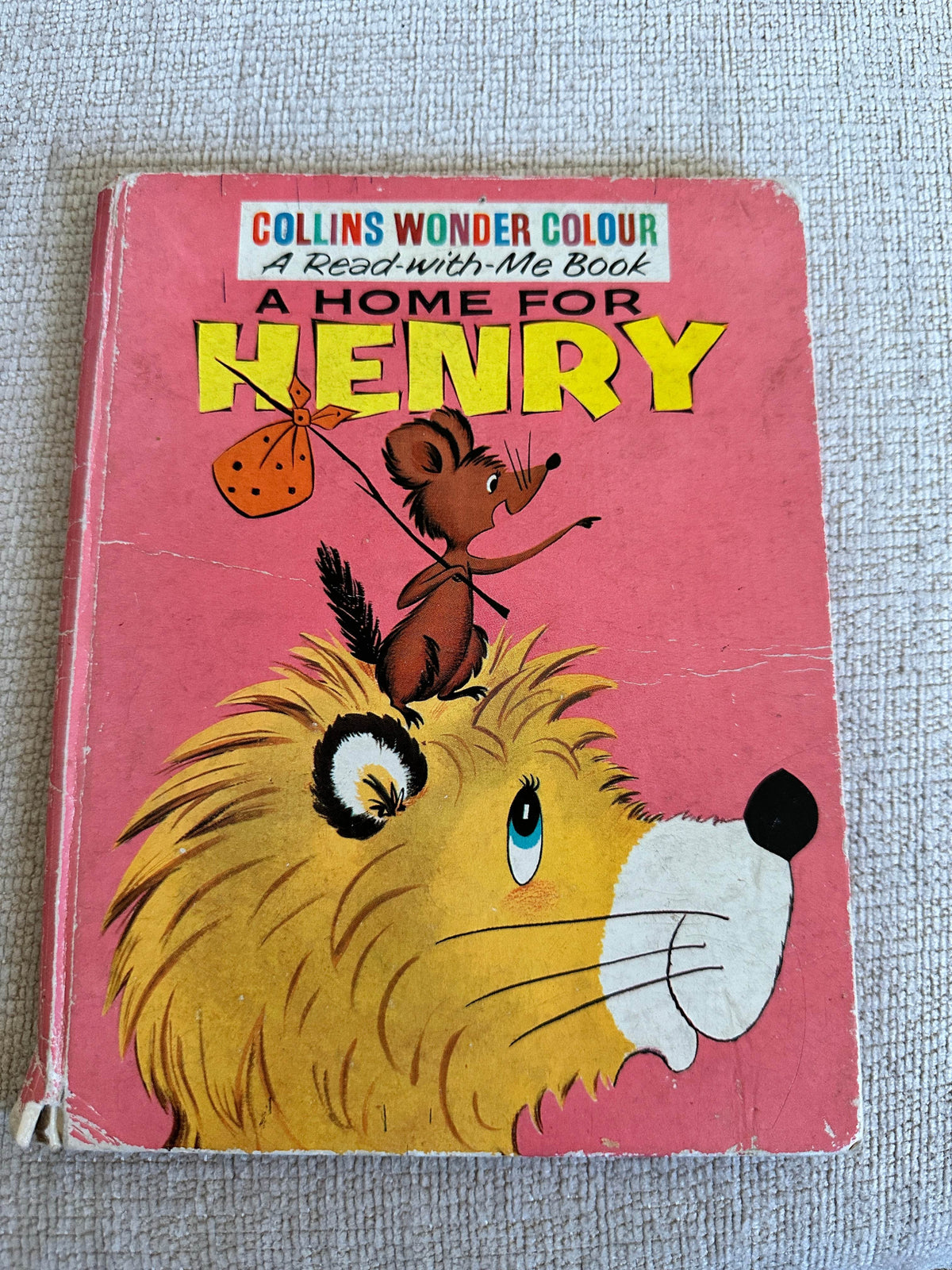 1950’s A Home For Henry - Nancy Mattimore(Collins Wonder Colour) - Honeyburn Books (UK)
