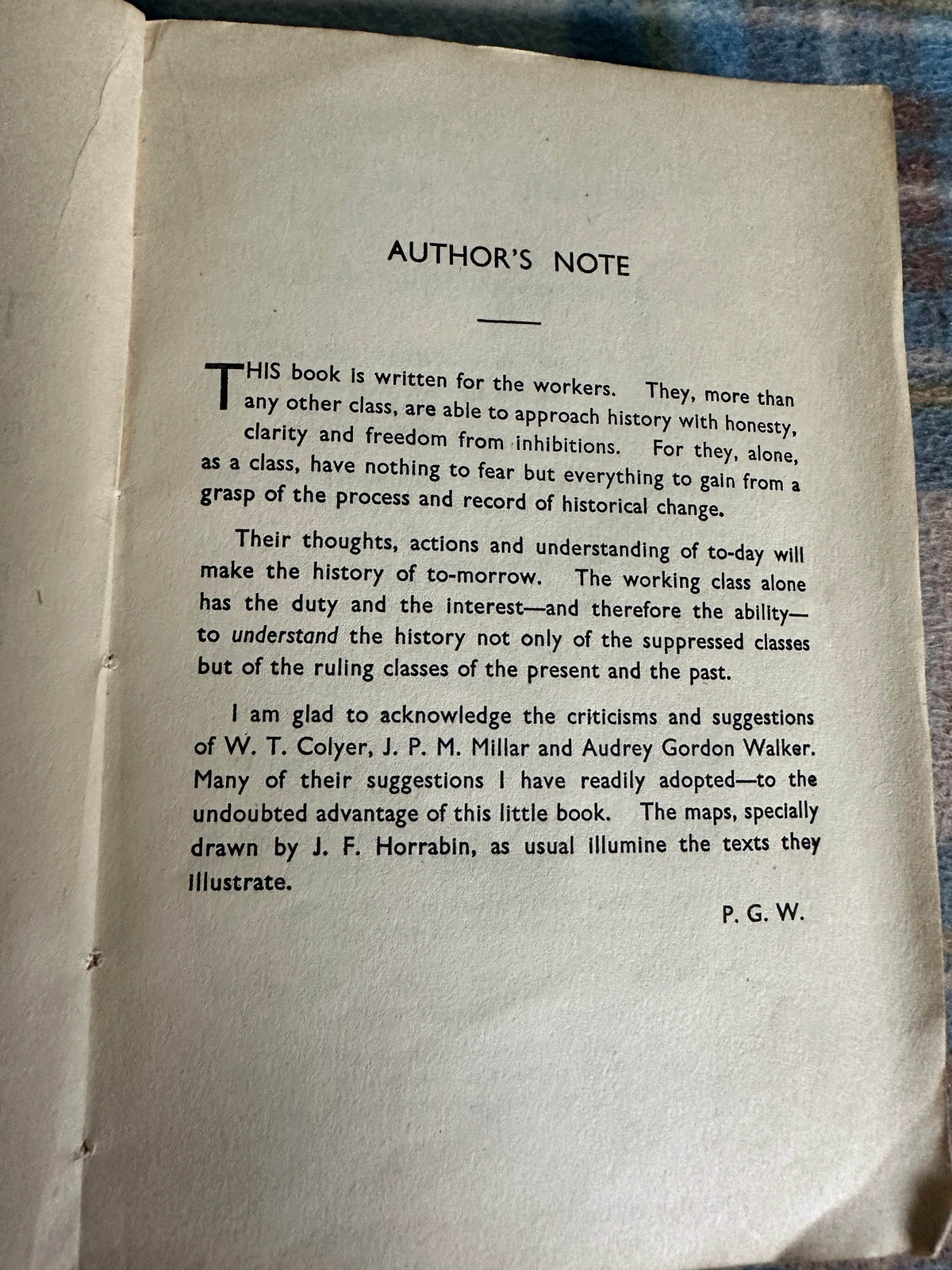 1947 An Outline Of Man’s History - Patrick Gordon Walker(J. F. Horrabin maps) N.C.L.C. Publishing Society Ltd - Honeyburn Books (UK)