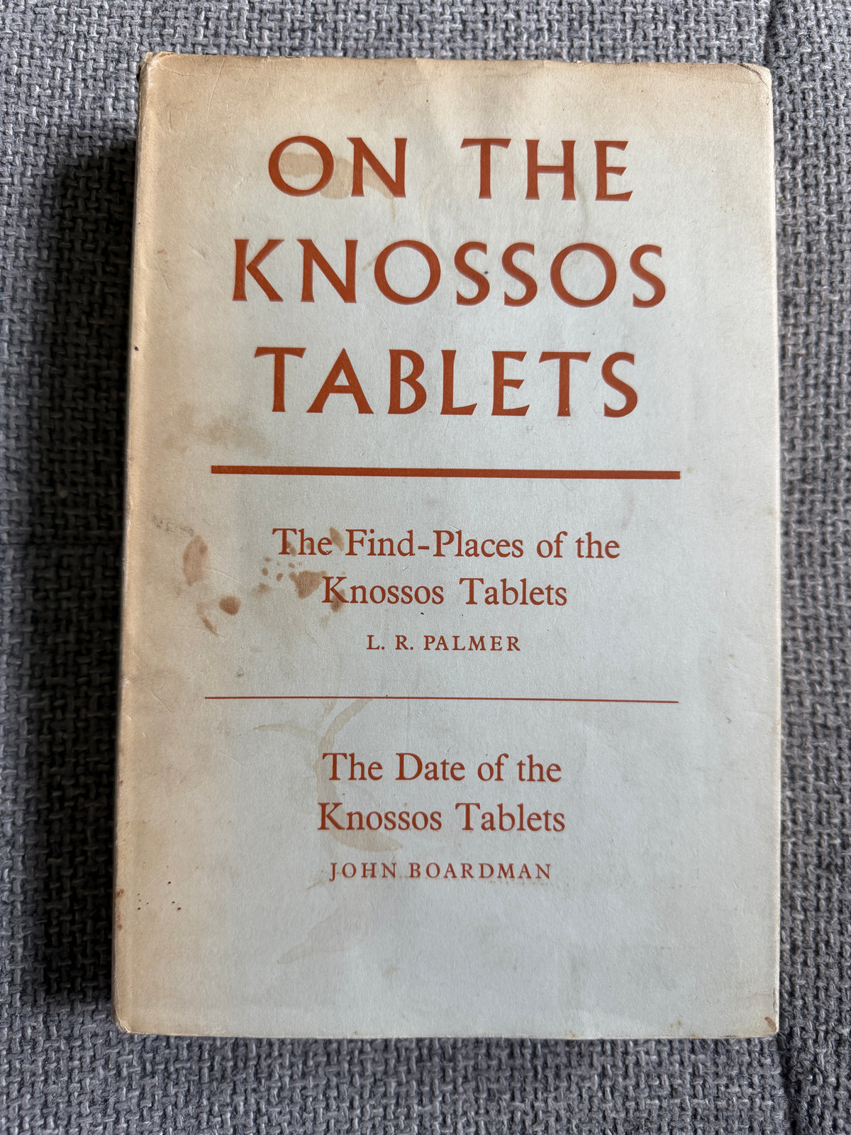 1963*1st* On The Knossos Tablets - L. R. Palmer & John Boardman (Oxford) - Honeyburn Books (UK)
