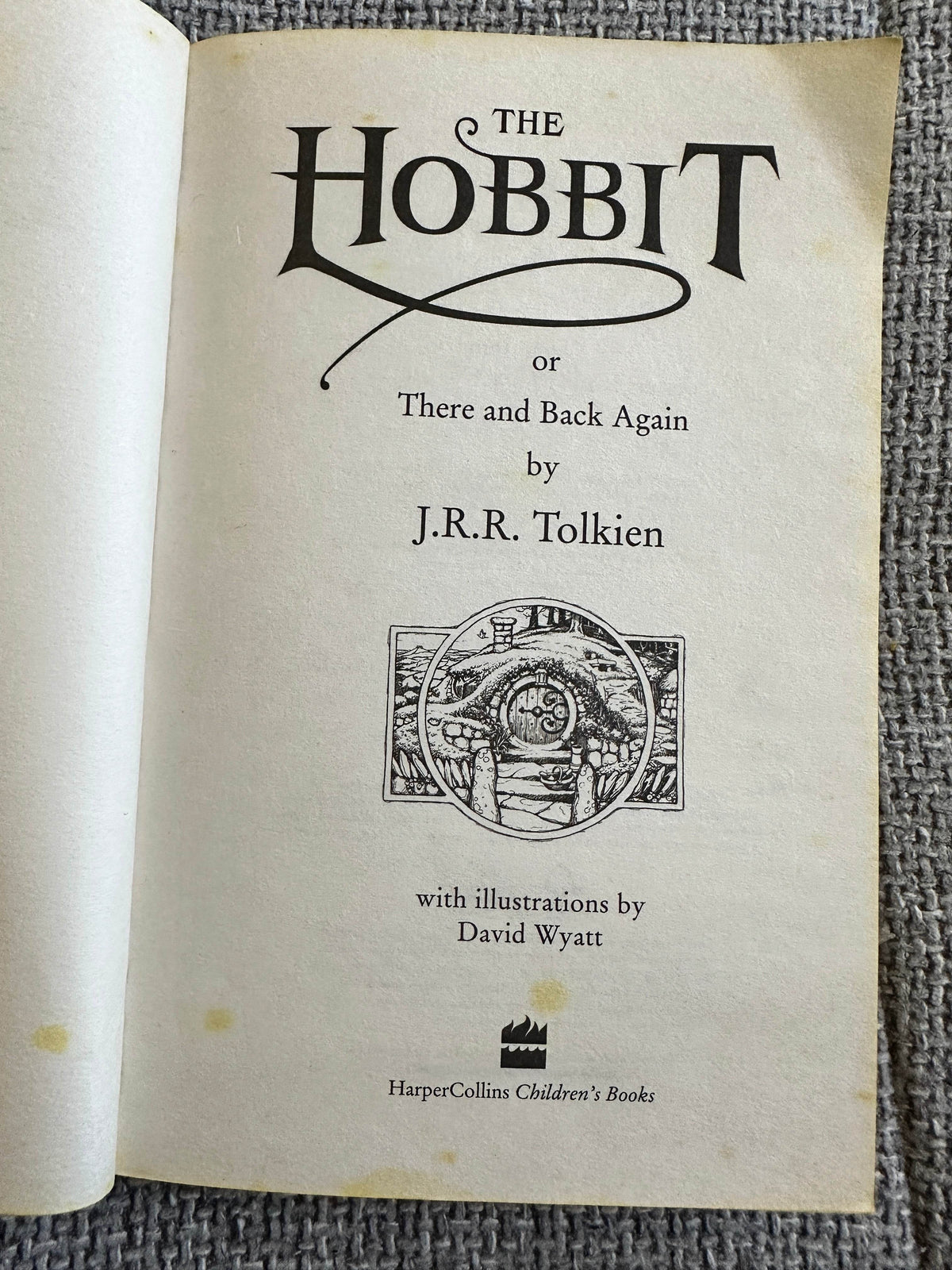 2013 The Hobbit - J. R. R. Tolkien (David Wyatt illustr) HarperCollins - Honeyburn Books (UK)