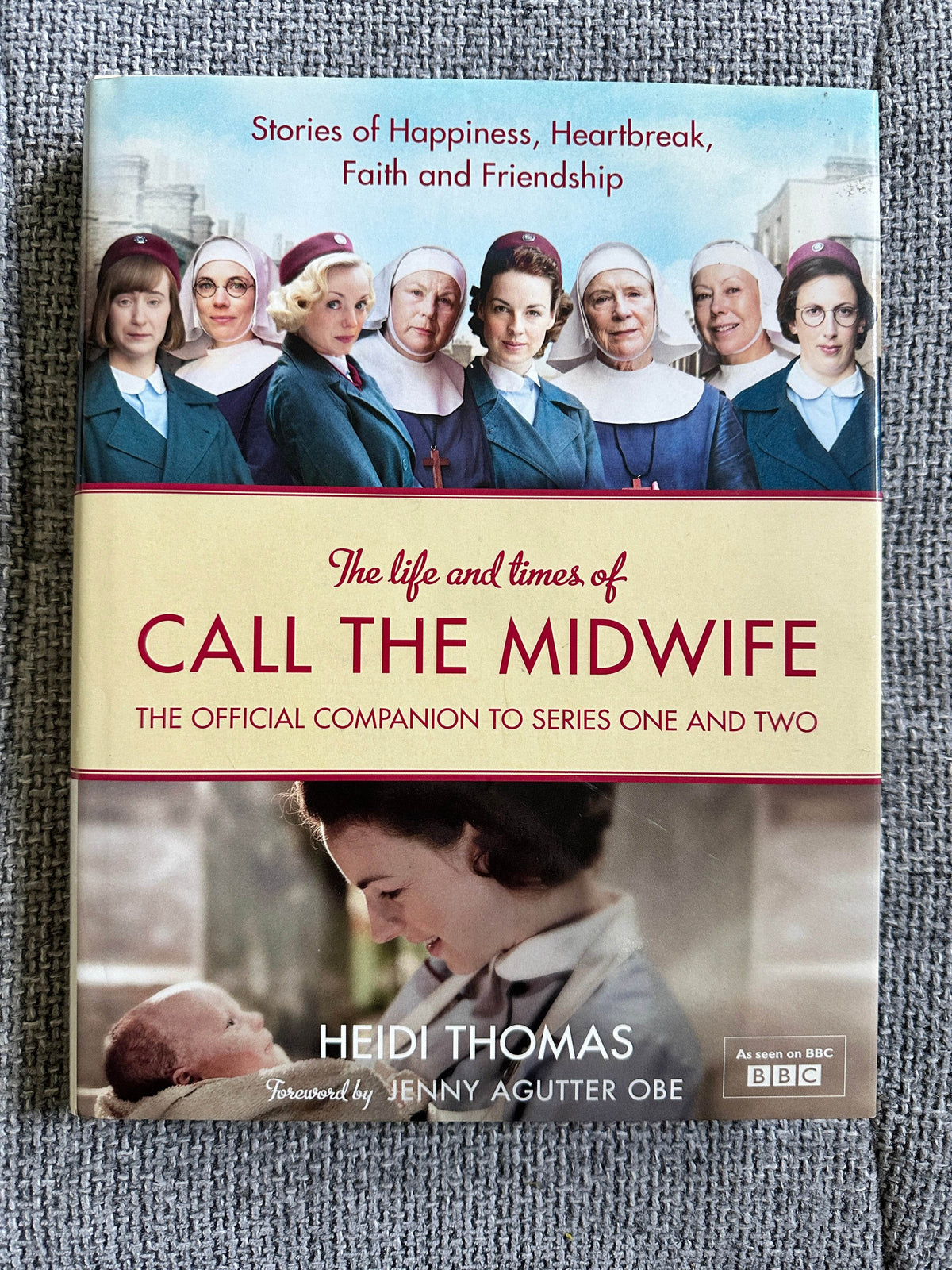 2012 Call The Midwife Official Companion To Series 1 & 2 - Heidi Thomas (HarperCollins) - Honeyburn Books (UK)