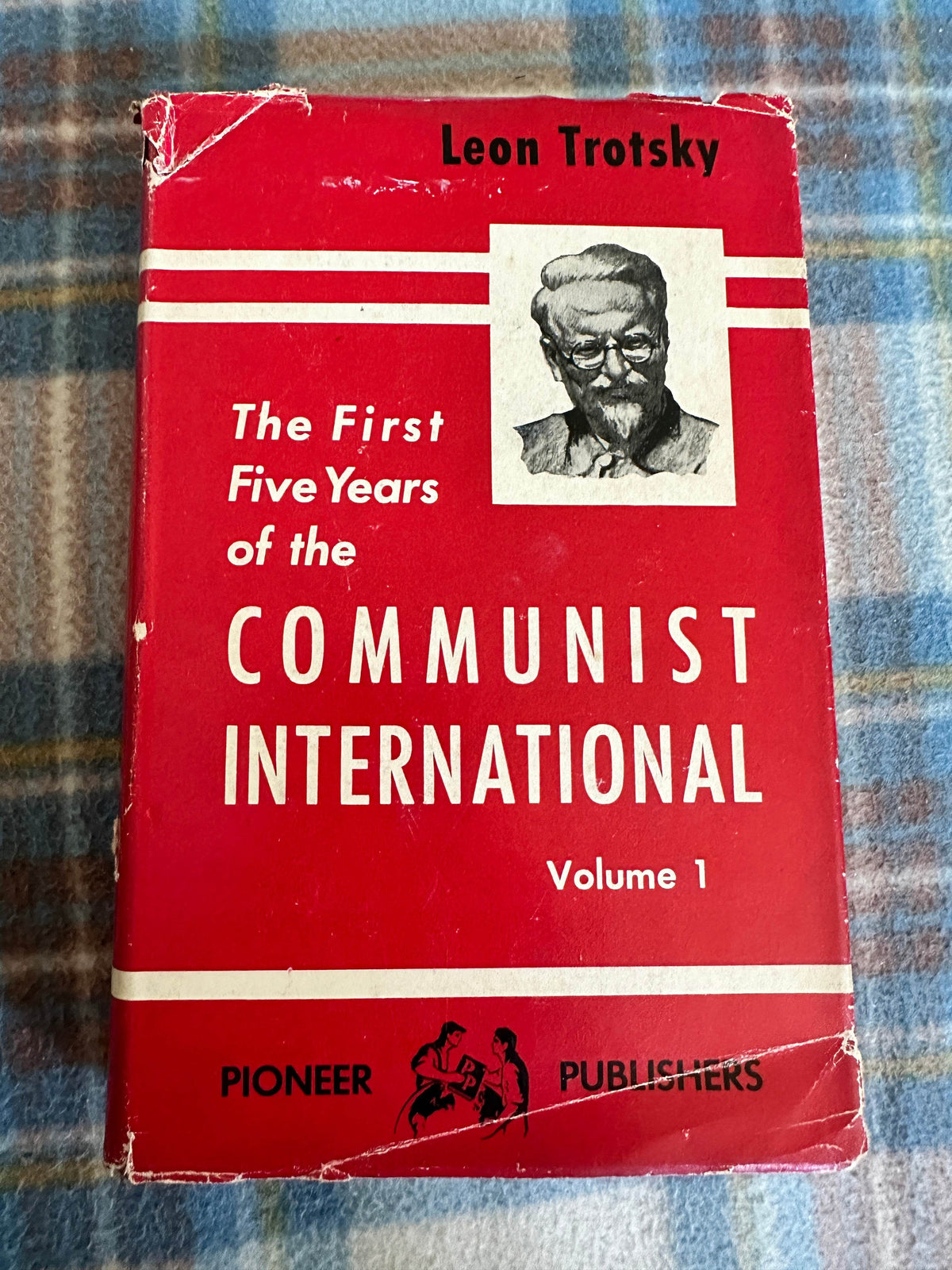 1945*1st* The First Five Years of The Communist International vol 1 - Leon Trotsky(Pioneer Publishers) - Honeyburn Books (UK)