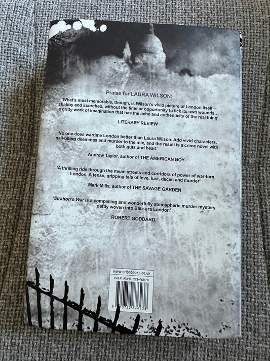 2008*1st* Stratton’s War - Laura Wilson (Orion) - Honeyburn Books (UK)