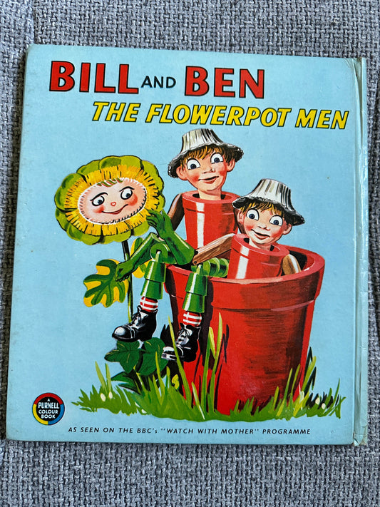 1966 Bill & Ben The Flowerpot Men (Phil Gascoine illustration) Purnell - Honeyburn Books (UK)