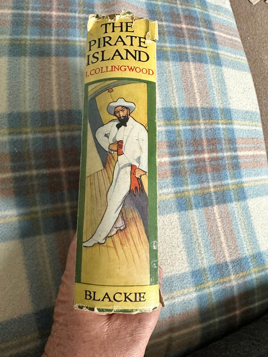 1920’s The Pirate Island - Harry Collingwood(illustrated) Blackie & Son Ltd - Honeyburn Books (UK)