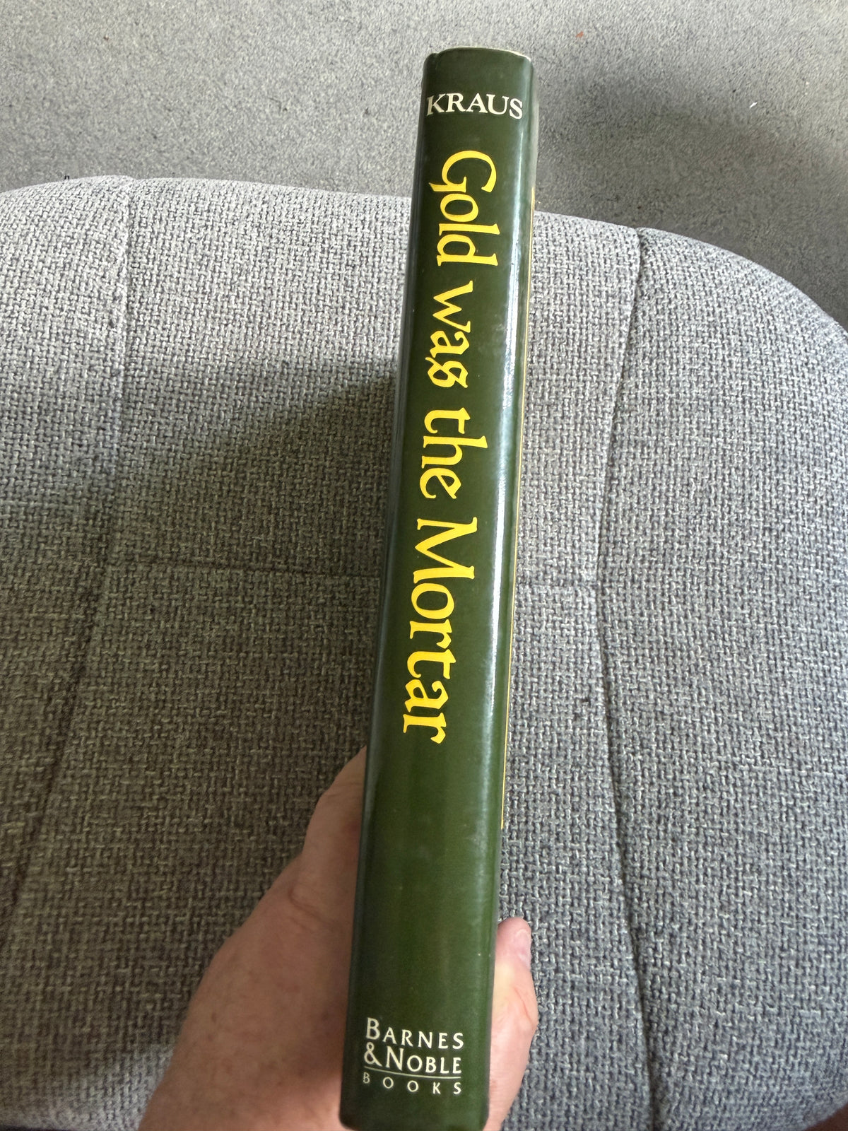 1994*1st* Gold Was The Mortar: The Economics Of Cathedral Building - Henry Kraus (Barnes & Noble Books) - Honeyburn Books (UK)
