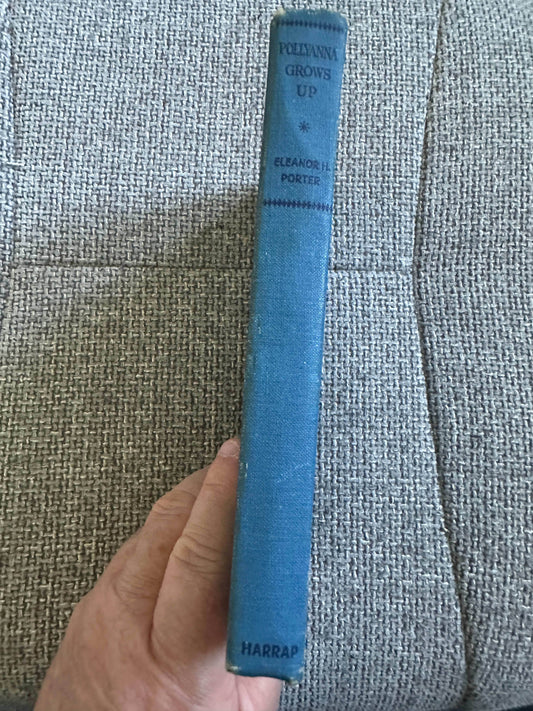 1948 Pollyanna Grows Up - Eleanor H. Porter (George G. Harrap & Co. Ltd.) - Honeyburn Books (UK)
