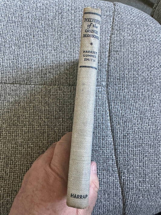 1946 Pollyanna Of The Orange Blossoms - Harriet Lummis Smith (George G. Harrap & Co. Ltd) - Honeyburn Books (UK)