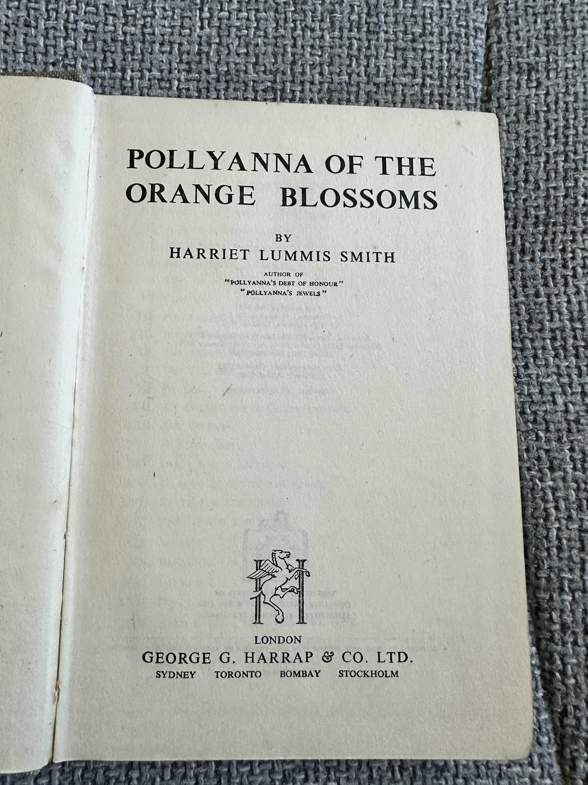 1946 Pollyanna Of The Orange Blossoms - Harriet Lummis Smith (George G. Harrap & Co. Ltd) - Honeyburn Books (UK)