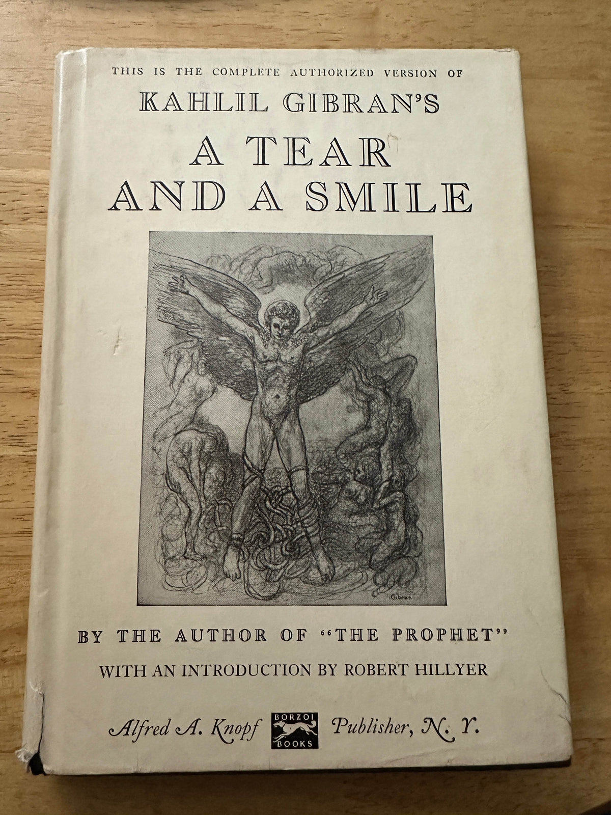 1968 A Tear & A Smile - Kahlil Gibran(intro by Robert Hillyer translated from Arabic by H. M. Nahmad (Borzoi Books Alfred A. Knopf Publisher New York - Honeyburn Books (UK)