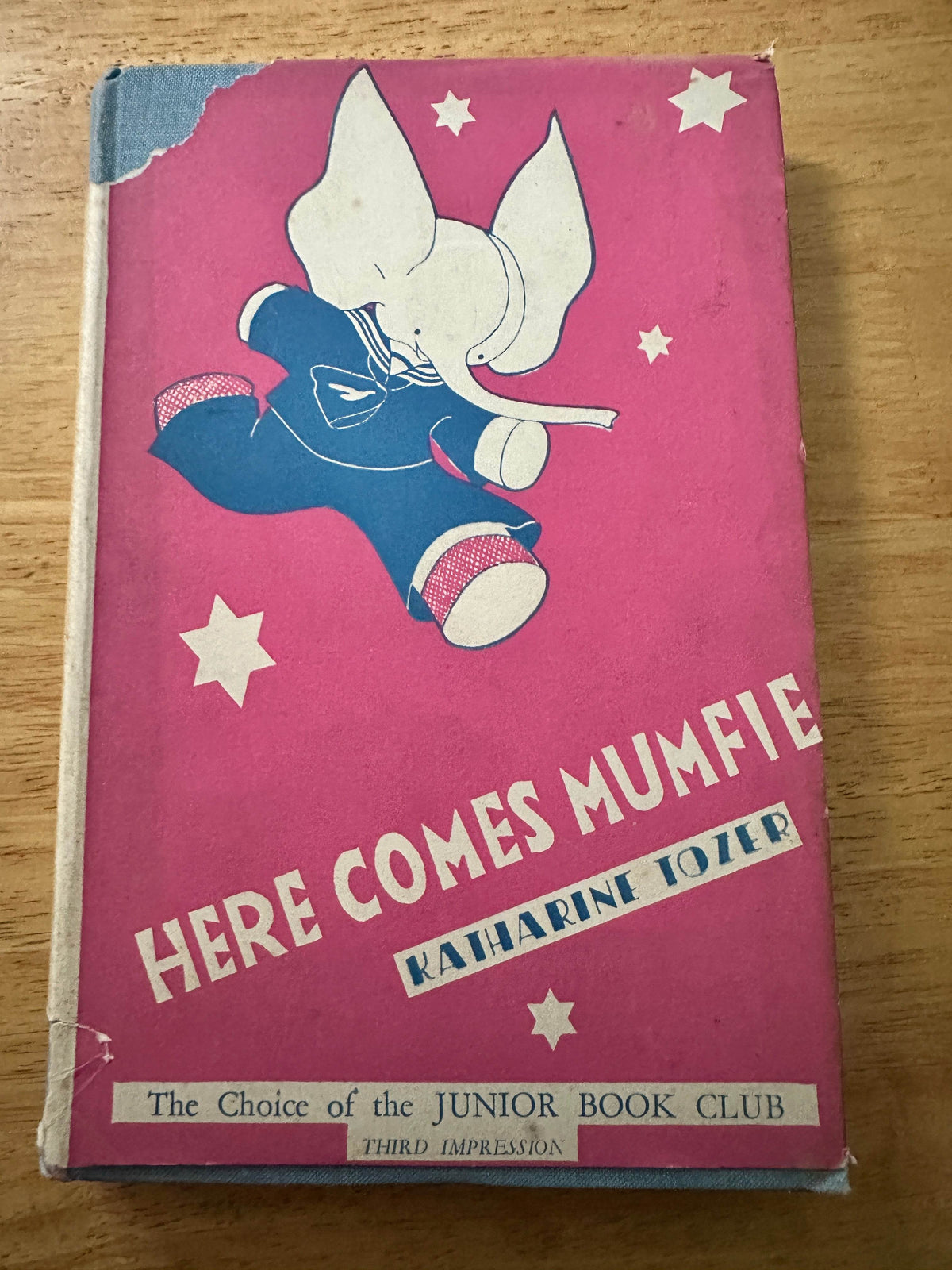 1942 Here Comes Mumfie - Katharine Tozer( John Murray publisher) - Honeyburn Books (UK)