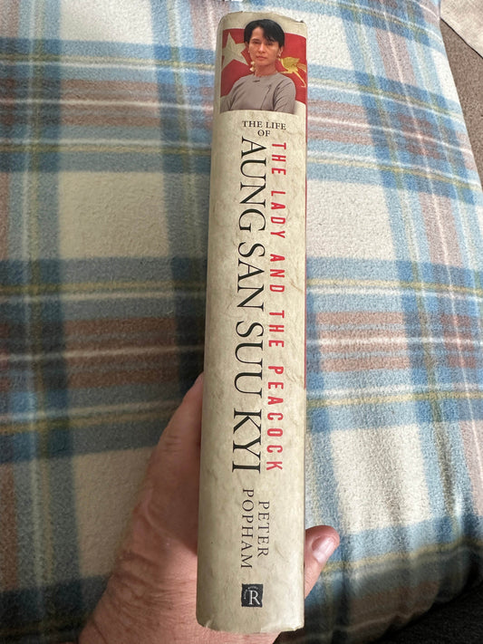 2011*1st* The Lady & The Peacock(Aung San Suu Kyi) Peter Popham(Rider Press) - Honeyburn Books (UK)