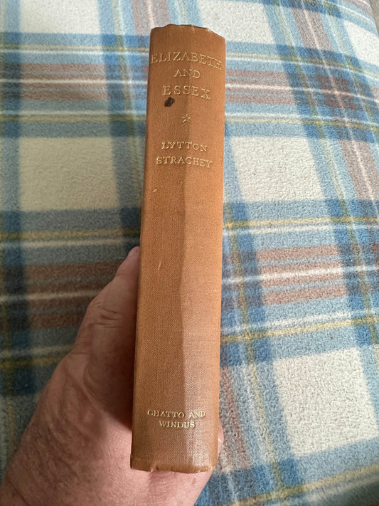 1930 Elizabeth & Essex A Tragic History - Lytton Strachey(Chatto & Windus) - Honeyburn Books (UK)