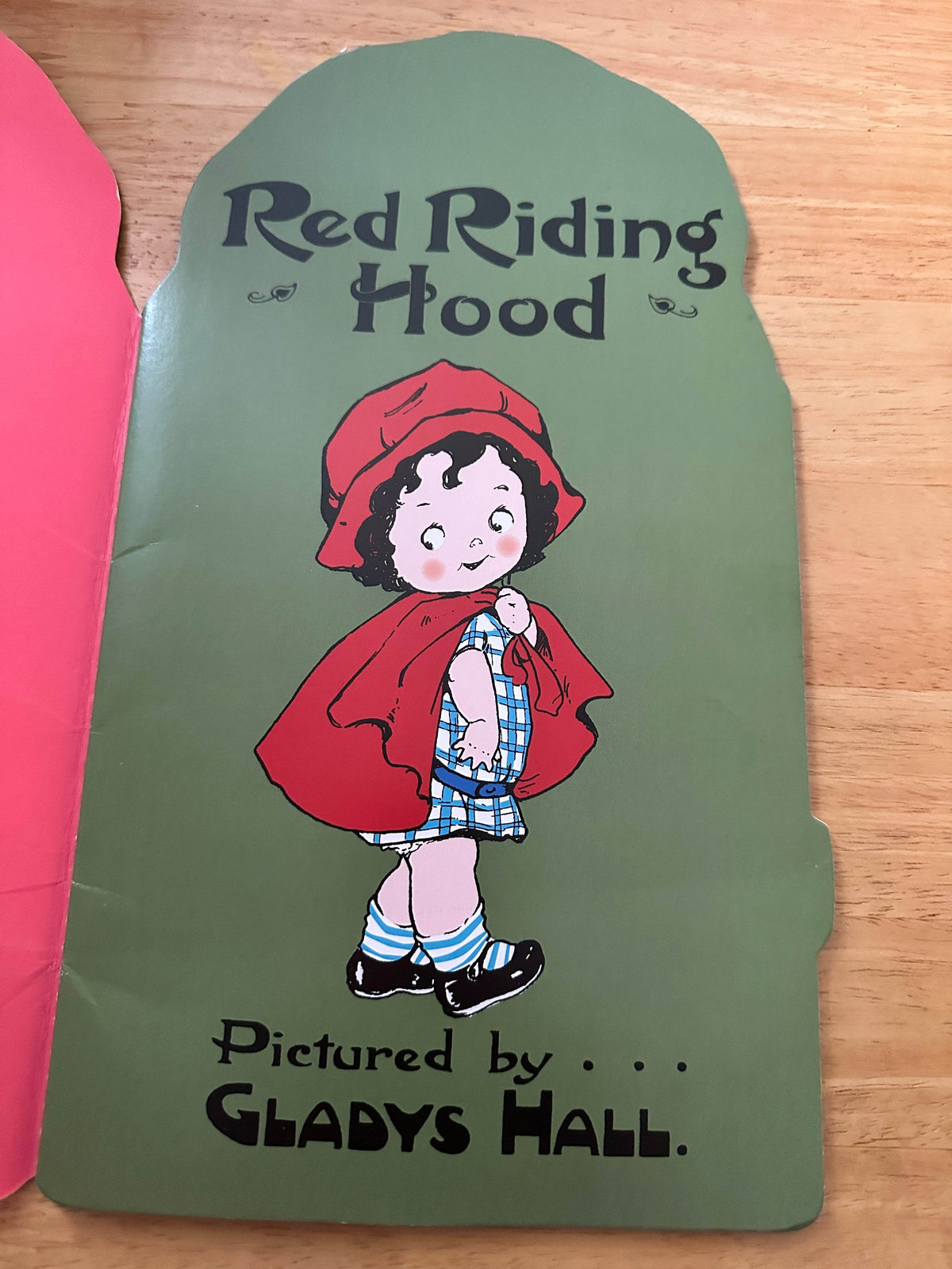 2007 Red Riding Hood(Shape Book) Gladys Hall(Blue Lantern Studio) - Honeyburn Books (UK)