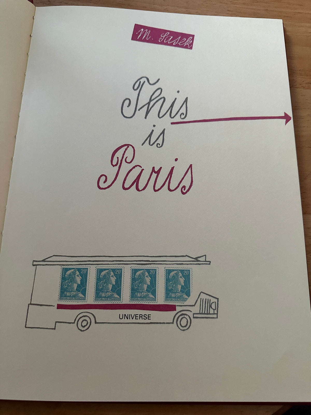 2013 This Is Paris - Miroslav Sasek(Universe Publishing) - Honeyburn Books (UK)