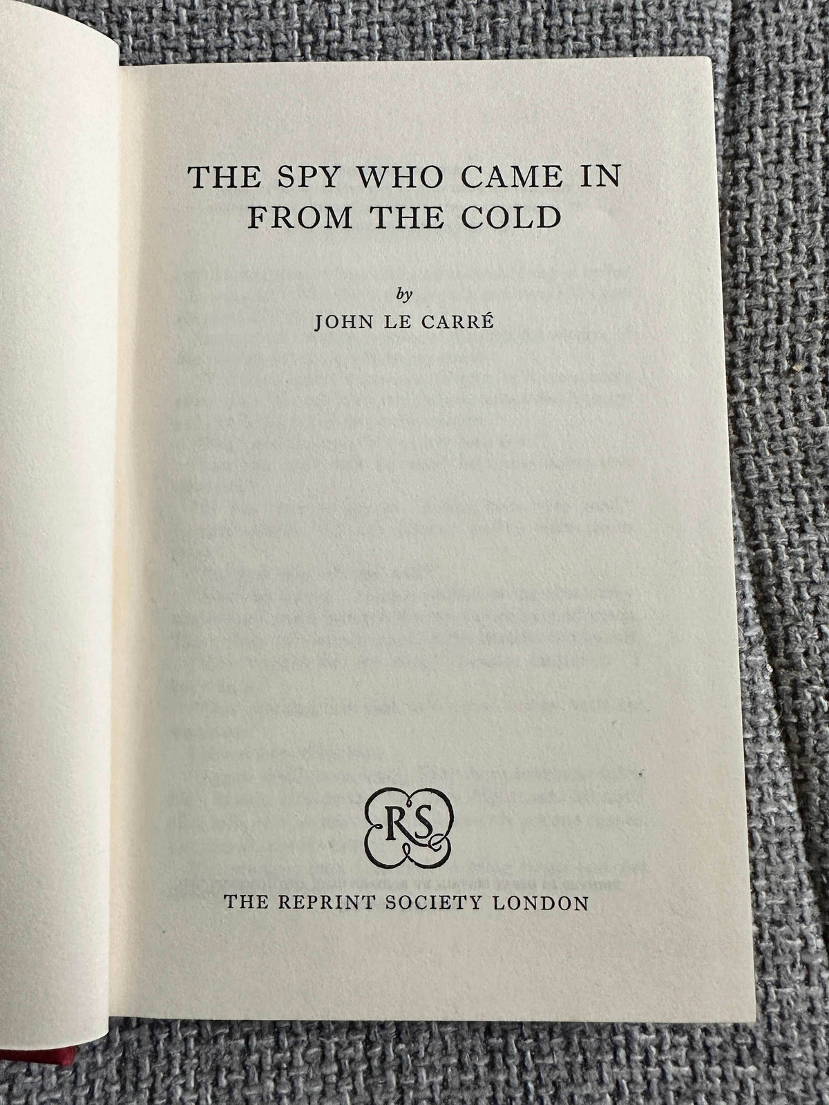 1964*1st* The Spy Who Came In From The Cold - John Le Carré (The Reprint Society) - Honeyburn Books (UK)