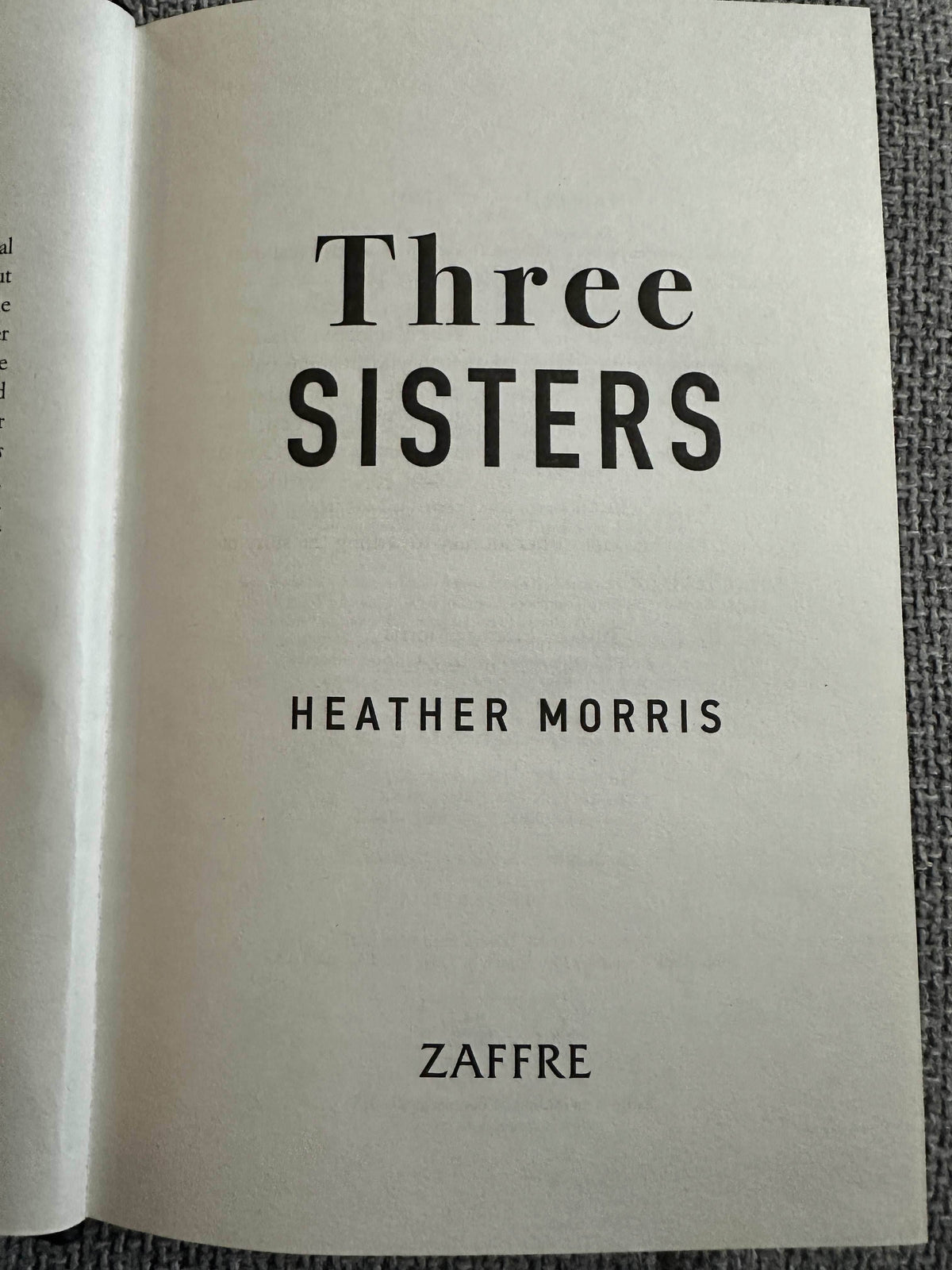 2021*1st* Three Sisters - Heather Morris (Zaffre) - Honeyburn Books (UK)