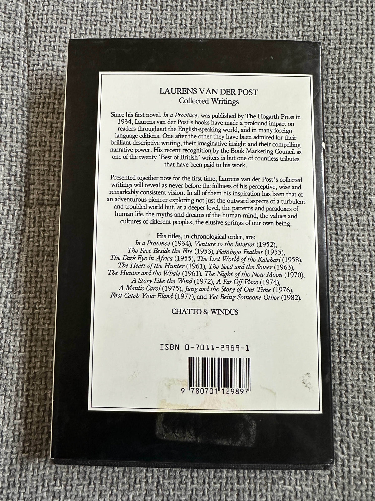 1985 A Story Like The Wind - Laurens Van Der Post (Chatto & Windus) - Honeyburn Books (UK)