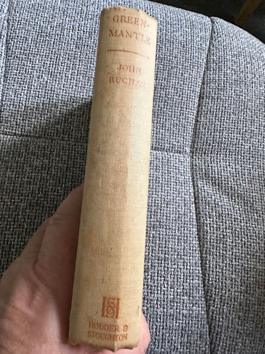 1947 Green Mantle - John Buchan(Hodder & Stoughton) - Honeyburn Books (UK)