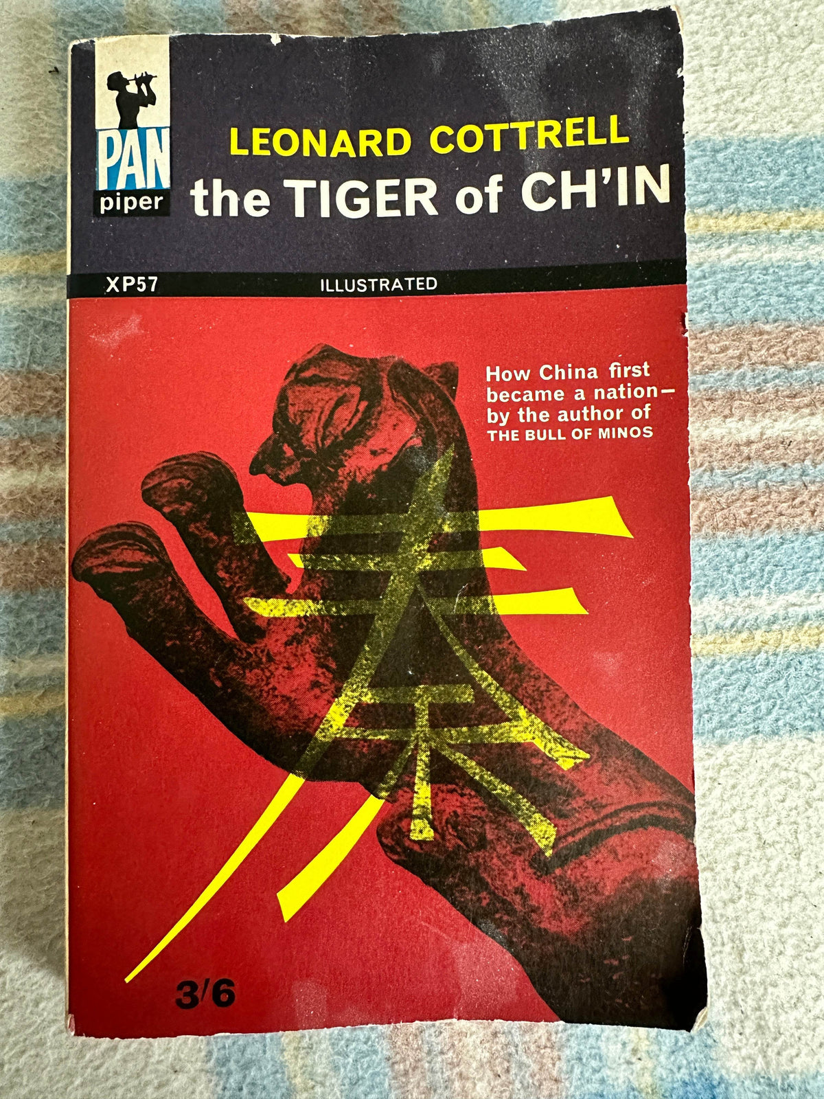 1964*1st* The Tiger Of Ch’in - Leonard Cottrell(Pan Books) - Honeyburn Books (UK)