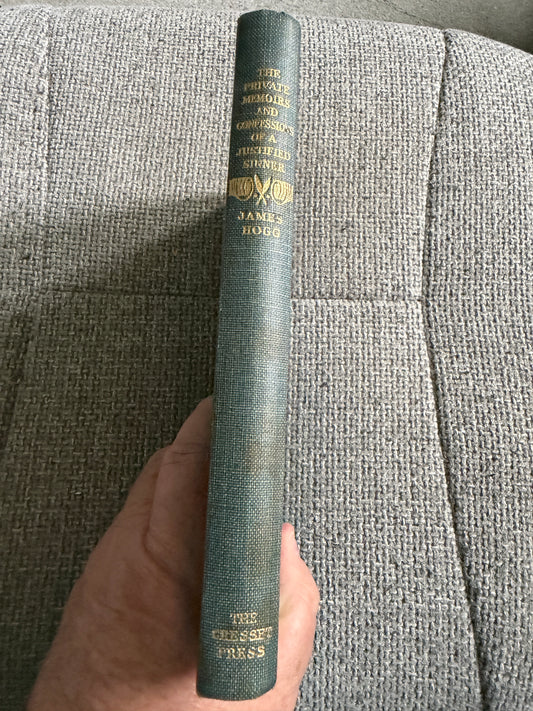 1947 The Private Memoirs & Confessions Of A Justified Sinner - James Hogg (The Cresset Press)