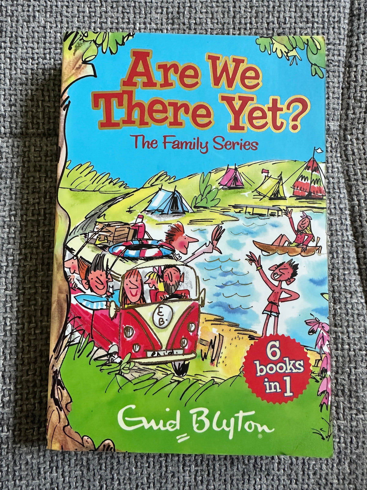2016 Are We There Yet? - Enid Blyton (Egmont) 6 in 1 The Family Series - Honeyburn Books (UK)