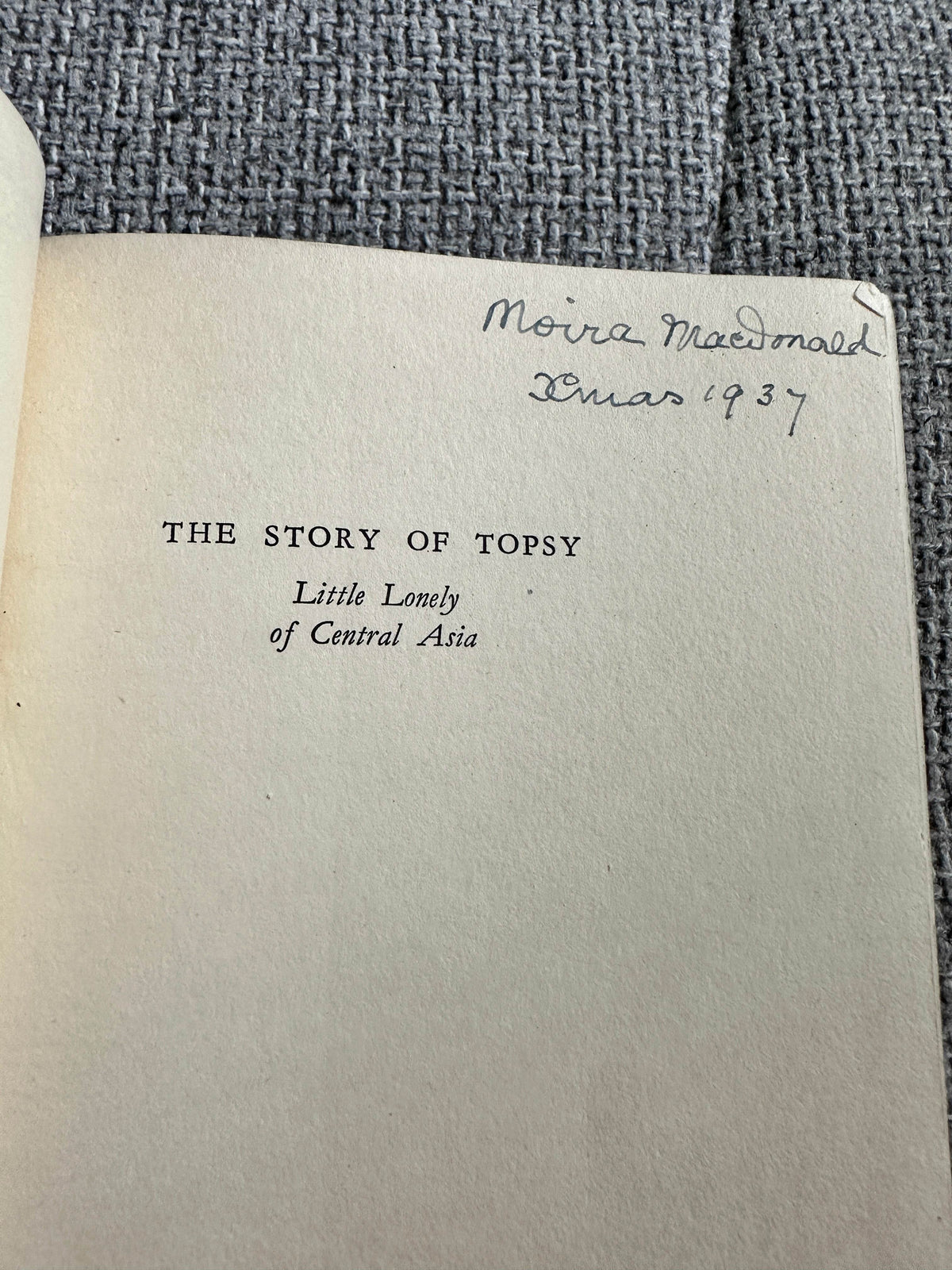 1937*1st* The Story Of Topsy (Little Lonely of Southern Asia) Mildred Cable & Francesca French (Hodder & Stoughton) - Honeyburn Books (UK)