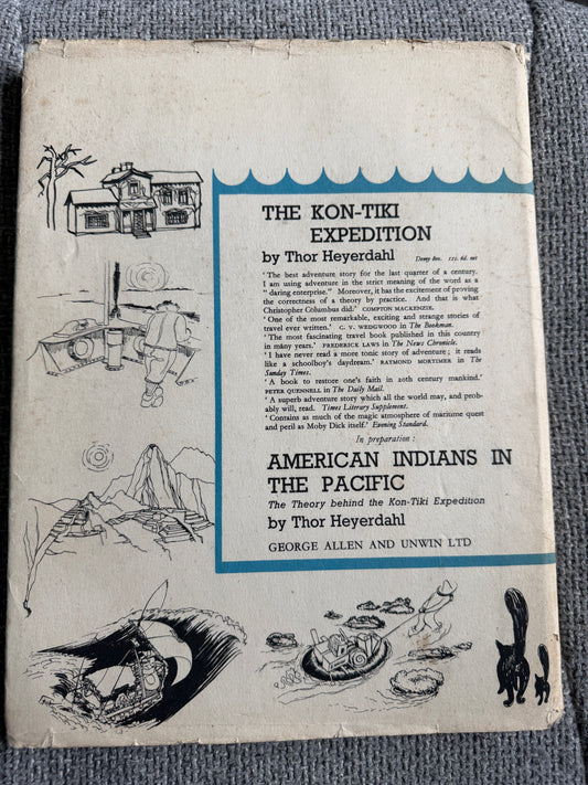 1952 Kon-Tiki & I - Erik Hesselberğ (Allen & Unwin)