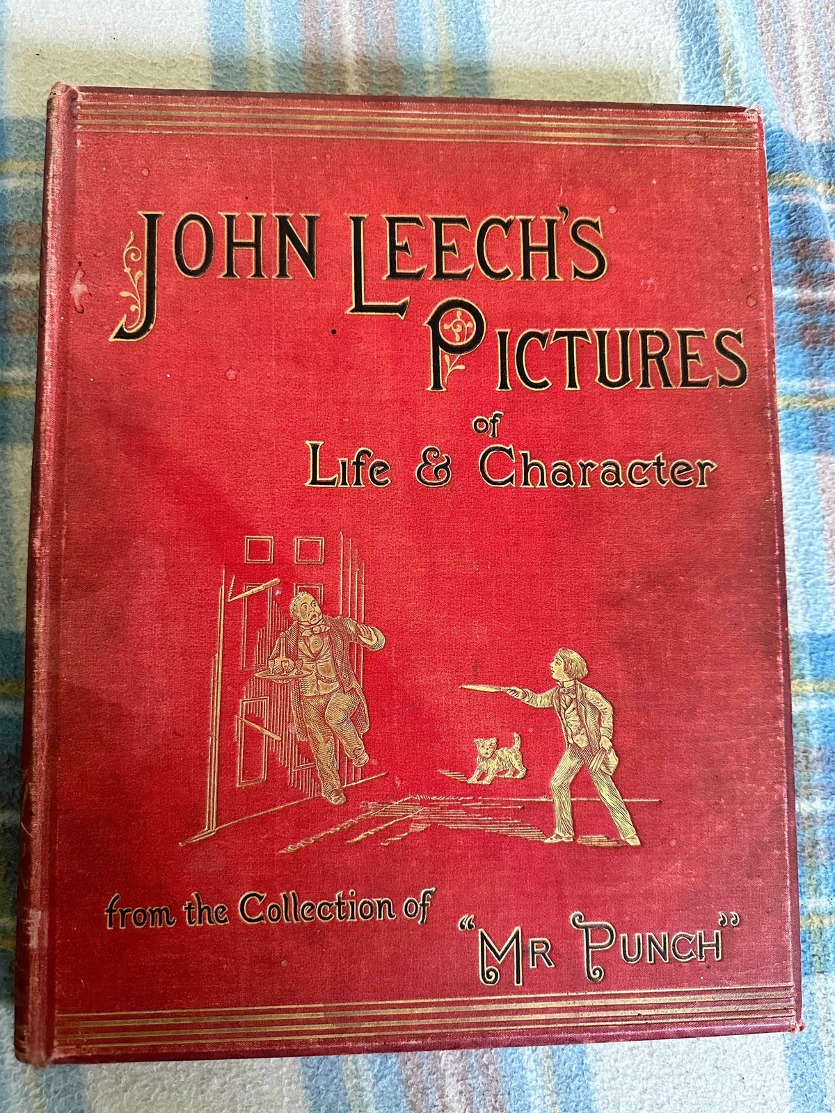 1887 John Leech’s Pictures Of Life & Character from the collection of “Mr Punch” Bradbury & Agnew - Honeyburn Books (UK)
