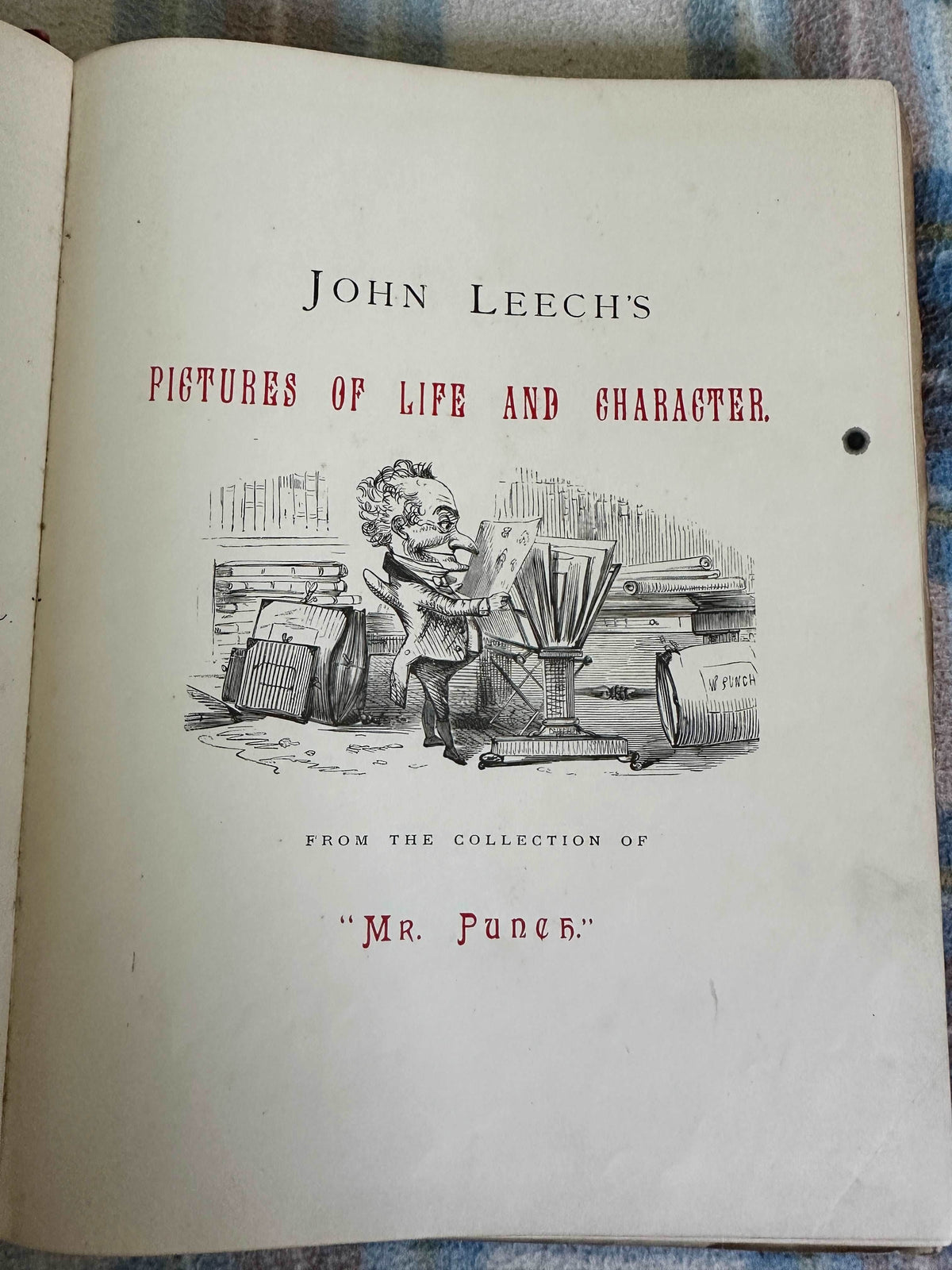 1887 John Leech’s Pictures Of Life & Character from the collection of “Mr Punch” Bradbury & Agnew - Honeyburn Books (UK)