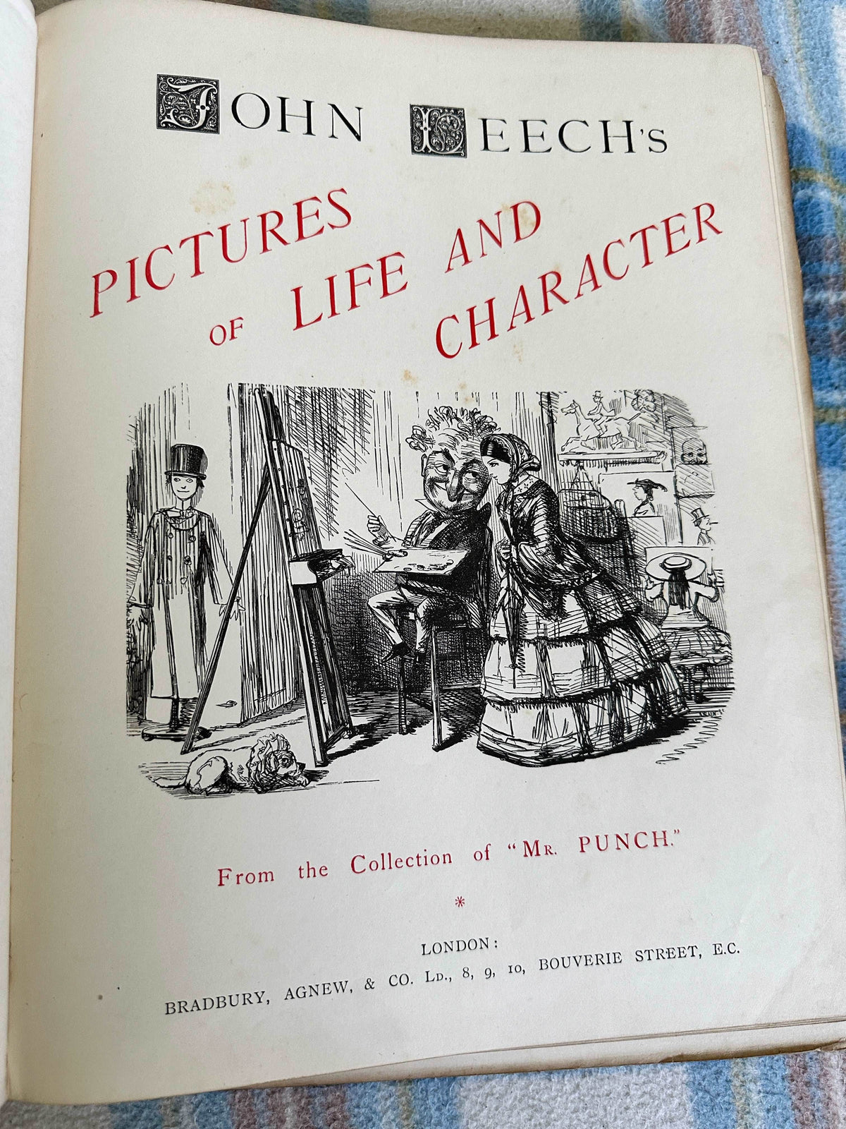 1887 John Leech’s Pictures Of Life & Character from the collection of “Mr Punch” Bradbury & Agnew - Honeyburn Books (UK)