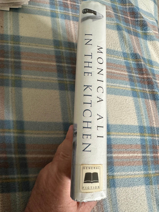 2009*1st* In The Kitchen - Monica Ali(Doubleday) - Honeyburn Books (UK)