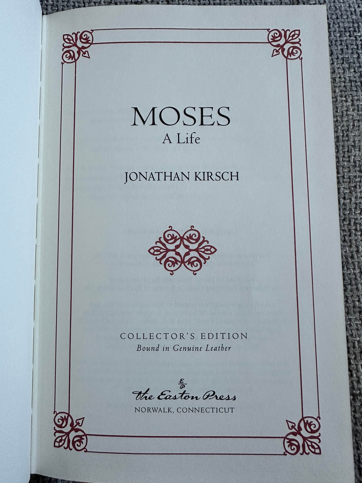 2001 Moses A Life: Founders of Great Religions Book 4 - Jonathan Kirsch (The Easton Press) - Honeyburn Books (UK)
