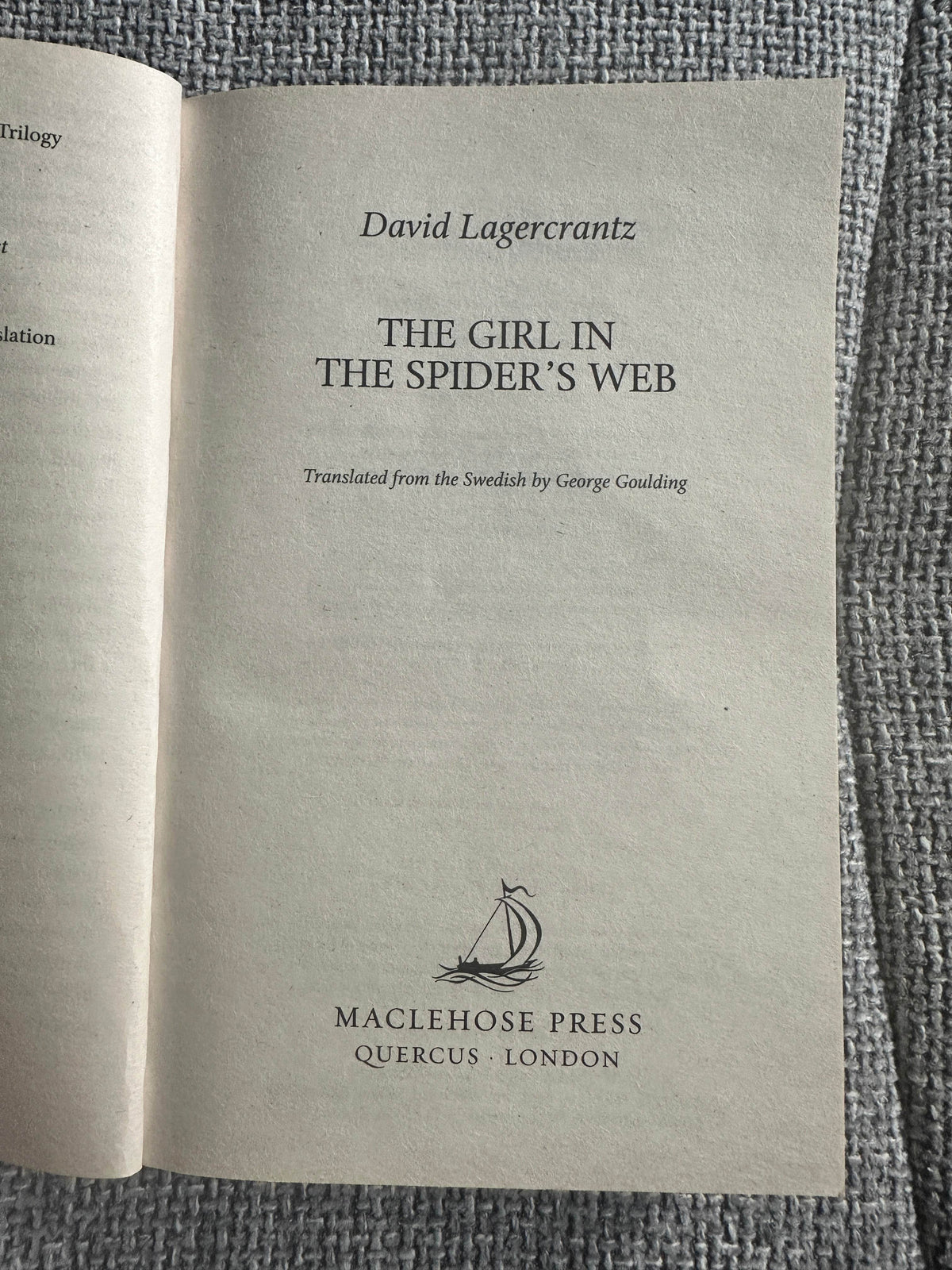 2016 The Girl In The Spider’s Web - David Lagercrantz(Maclehose Quercus) - Honeyburn Books (UK)